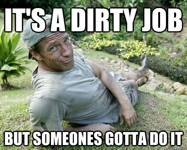 Dirty job