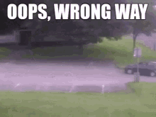 wrong way