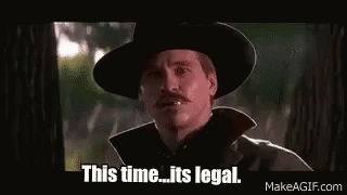 Doc Holliday this time it's legal